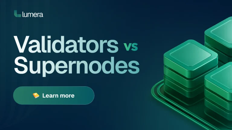 Validators vs. SuperNodes: The Engine of Lumera Protocol