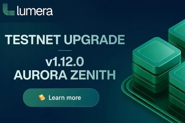 Lumera Testnet Upgrade v1.12.0 Aurora Zenith: What This Upgrade Means for the Network
